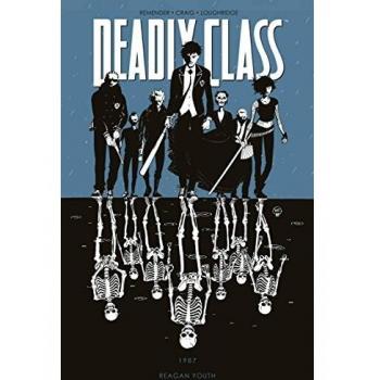 Deadly Class Volume 1: Reagan Youth