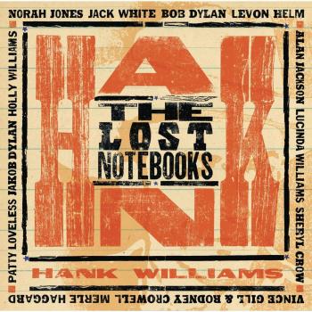 Hank Williams' Lost Notebooks: Collector's Edition with CD