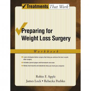 Weight Loss Surgery Preparation Workbook: Essential Guide and Exercises