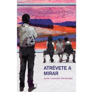 Atrévete a mirar