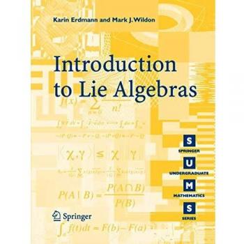 Introduction to Lie Algebras: Springer Undergraduate Mathematics Series by Mark J. Wildon