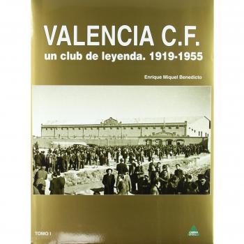 Valencia c.f. - un club de leyenda I