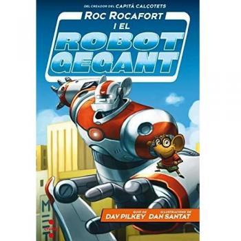C-RR.1 - Roc Rocafort i el robot gegant