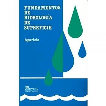 FUNDAMENTOS DE HIDROLOGIA DE SUPERFICIE