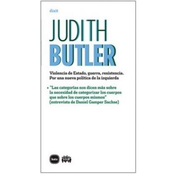 Violencia De Estado Guerra Resist - Judith Butler