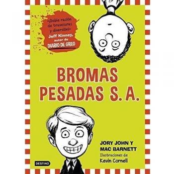 Bromas Pesadas S. A.: Bromas Pesadas S. A. 1