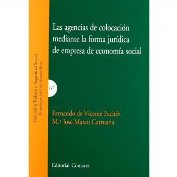 Las agencias de colocación mediante la forma jur¡dica de empresa de econom¡a social