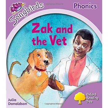 Libro de Lectura Zak y el Veterinario - Oxford Reading Tree Songbirds Phonics: Nivel 1+