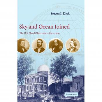 Unión del Cielo y el Océano: El Observatorio Naval de EE. UU. 1830-2000 (Edición en Rústica)