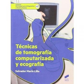 Técnicas de tomografía computarizada y ecografía