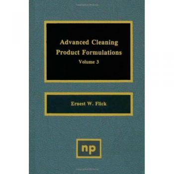 Advanced Cleaning Product Formulations, Vol. 3: 003