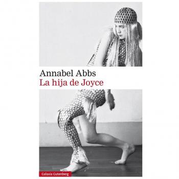 La hija de Joyce - Annabel Abbs