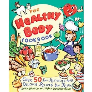 Healthy Kids Cookbook: 50+ Fun Activities & Tasty Recipes for Children