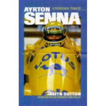 Ayrton Senna: A Personal Tribute