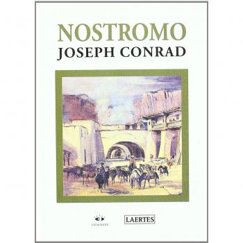 Nostromo: 3 - Joseph Conrad