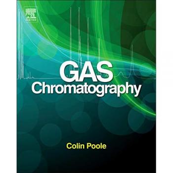 Gas Chromatography Handbook by Vitalsource Technologies, Inc