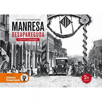 Manresa desapareguda. Carrers i paisatges: 29