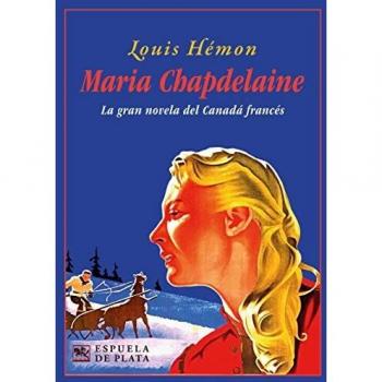 Maria Chapdelaine: 52 (CLASICOS Y MODERNOS