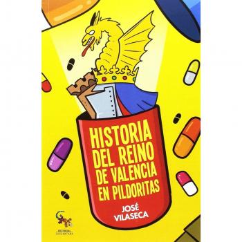 Historia del Reino de Valencia en pildoritas