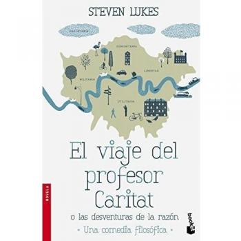 El viaje del profesor Caritat o Las desventuras de la Razón: Una comedia filosófica