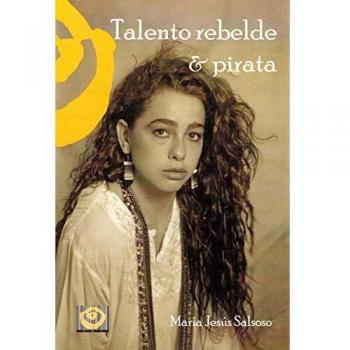 Talento Rebelde & Pirata: 2