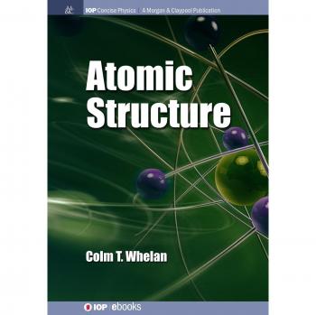 Estructura Atómica (Física Concisa IOP) - Edición en papel