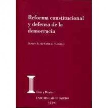 Reforma constitucional y defensa de la democracia: 13