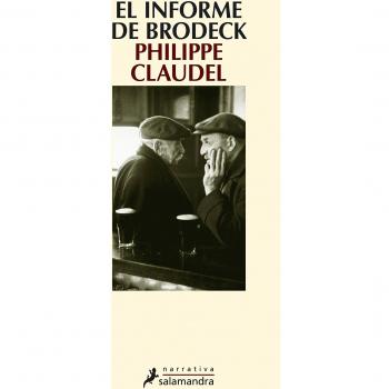 El informe de Brodeck - Philippe Claudel