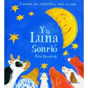 Y la Luna sonrio - Petr Horacek