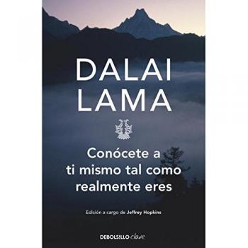 Conócete a ti mismo tal como realmente eres - Dalai Lama