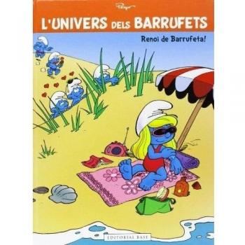 La Barrufeta. L'univers Dels Barrufets: 3