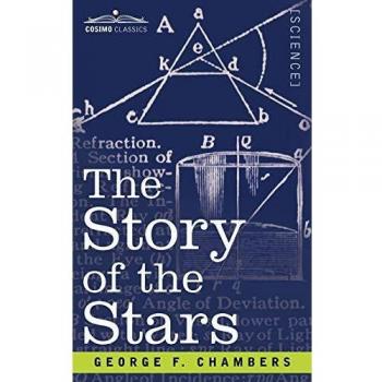 La Historia de las Estrellas - Edición en Rústica de George F. Chambers
