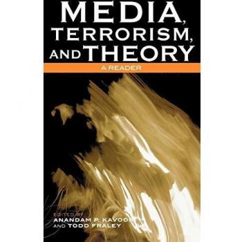 Lectura Crítica sobre Medios, Terrorismo y Teoría: Un Compendio de Estudios Críticos