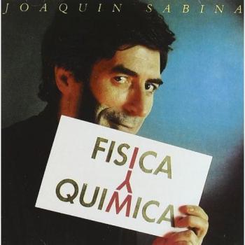 Fisica y Quimica - Joaquin Sabina