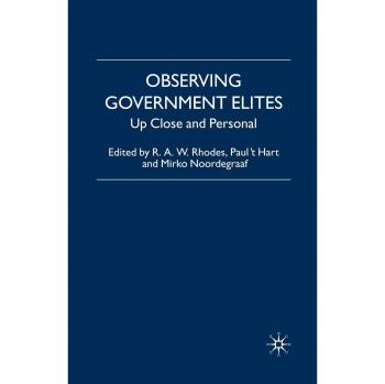 Observing Government Elites: Up Close and Personal