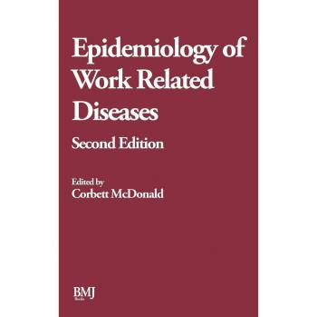 Epidemiología de Enfermedades Relacionadas con el Trabajo - 2ª Edición Tapa Dura, American College of Physicians
