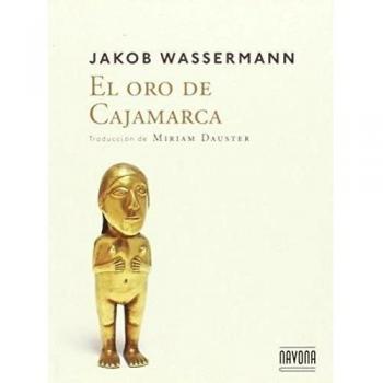 El oro de Cajamarca