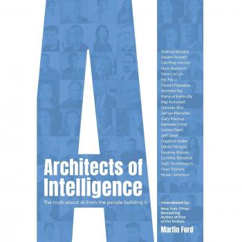 Architects of Intelligence: Insights on AI from Industry Leaders