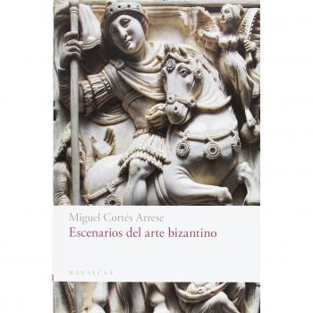 Escenarios del arte bizantino