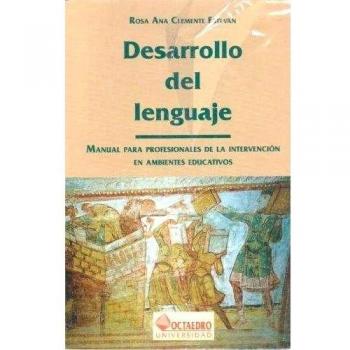 Desarrollo del lenguaje: Manual para profesionales de la intervención en ambientes educativos: 36