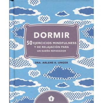 Dormir - Arlene K. Dra. Unger
