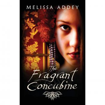 The Fragrant Concubine: Historical Fiction Novel