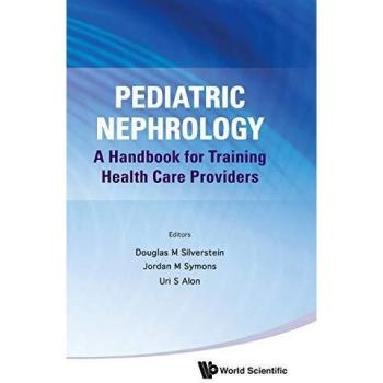 Pediatric Nephrology Handbook for Healthcare Providers