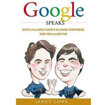 Google Habla: Secretos de los Grandes Emprendedores Millonarios, Sergey Brin y Larry Page