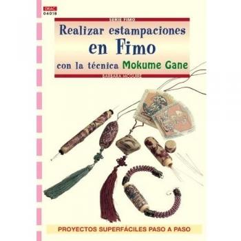 Serie Fimo nº 18. REALIZAR ESTAMPACIONES EN FIMO CON LA TÉCNICA MOKUME GANE