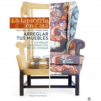 La Tapicería En Casa - Amanda Brown