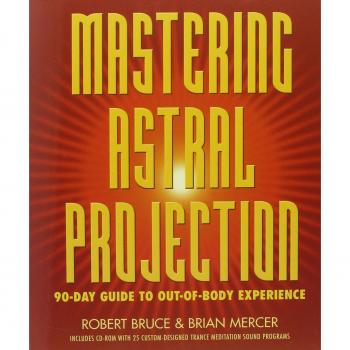 Mastering Astral Projection: 90-Day Guide to Out-of-Body Experience
