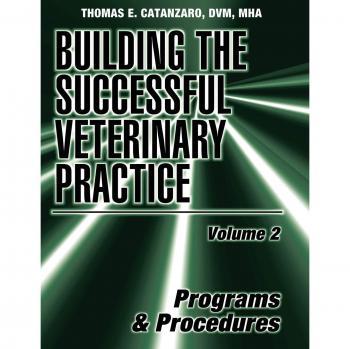 Guía Práctica para Construir una Clínica Veterinaria Exitosa: Programas y Procedimientos - Thomas E. Catanzaro