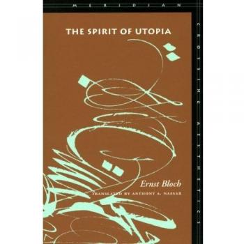 The Spirit of Utopia