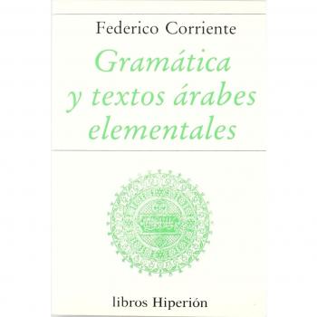 Gramática y textos árabes elementales